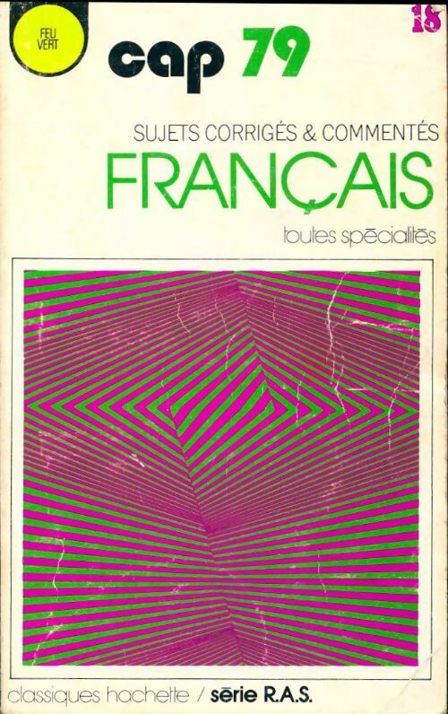 Livrenpoche : Français CAP. Sujets corrigés et commentés 1979 - Inconnu - Livre