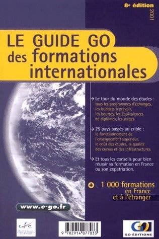 Livrenpoche : Le guide go des formations internationales - Collectif - Livre