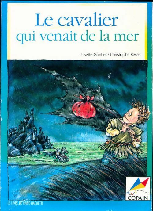 Livrenpoche : Le cavalier qui venait de la mer - Josette Gontier - Livre