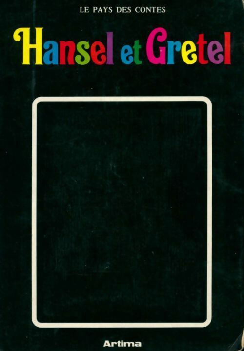 Livrenpoche : Hansel et Gretel - Collectif - Livre