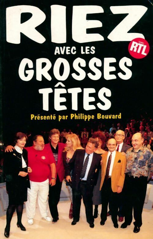 Livrenpoche : Riez avec les Grosses Têtes - Philippe Bouvard - Livre