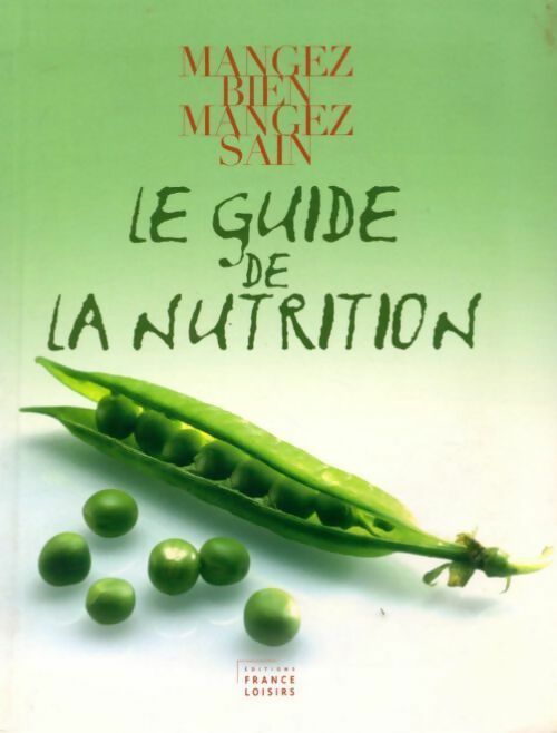 Livrenpoche : Le guide de la nutrition - Barbara Taylor Bradford - Livre