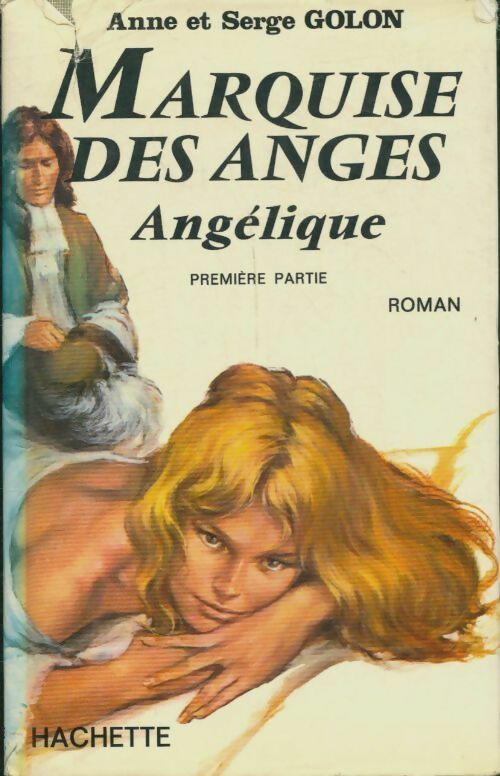 Livrenpoche : Angélique, marquise des anges Tome I - Anne Et Serge Golon - Livre