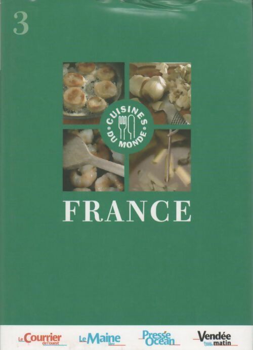 Livrenpoche : Cuisines du monde : France - Verheyden - Christelle Verheyden Et Eric Boschman - Livre