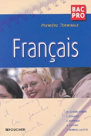Français bac pro - M. Sendre-Haïdar -  Bac pro - Livre