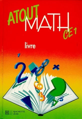 Livrenpoche : Atout math CE1 - Michel Gorlier - Livre