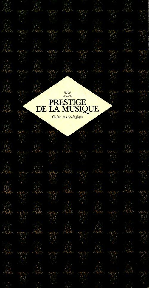 Livrenpoche : Prestige de la musique - Collectif - Livre