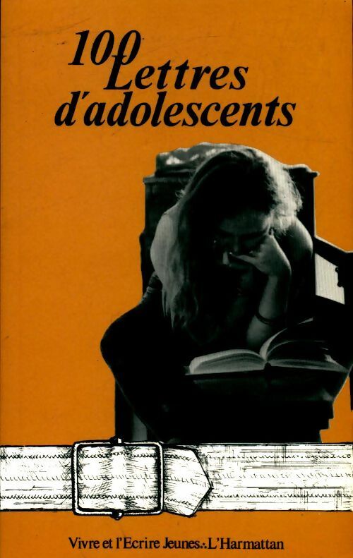 Livrenpoche : 100 lettres d'adolescents - Collectif - Livre
