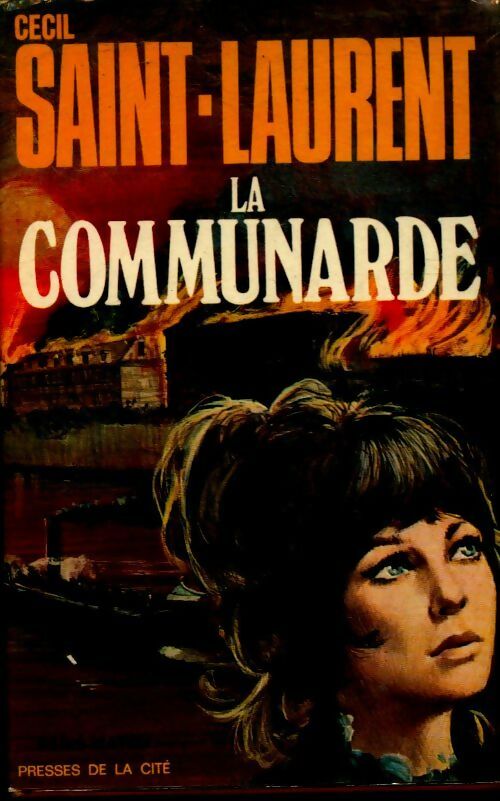Livrenpoche : La communarde - Cécil Saint-Laurent - Livre