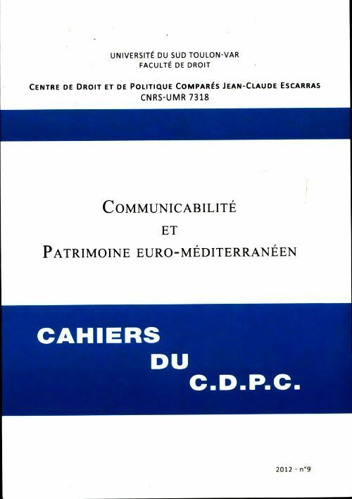 Livrenpoche : Communicabilité et patrimoine euro-méditerranéen - Collectif - Livre