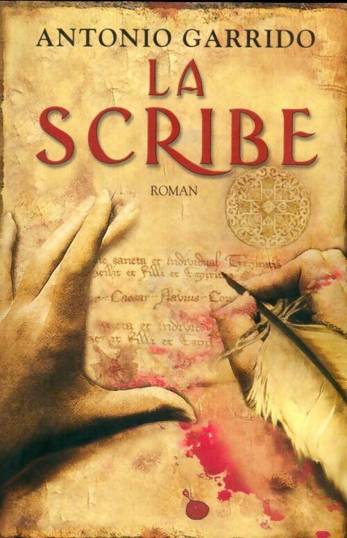 Livrenpoche : La scribe - Antonio Garrido - Livre