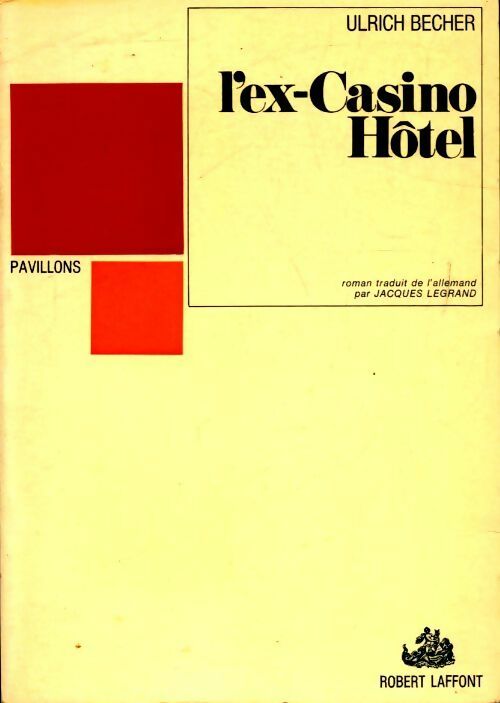 Livrenpoche : L'ex-casino hôtel - Ulrich Berger - Livre