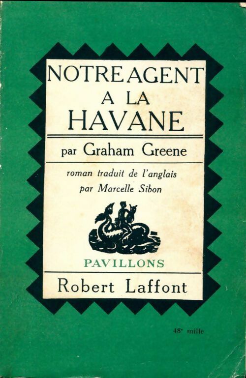 Livrenpoche : Notre agent à La Havane - Graham Greene - Livre