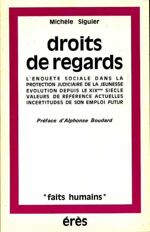 Livrenpoche : Droits de regards - Michèle Siguier - Livre