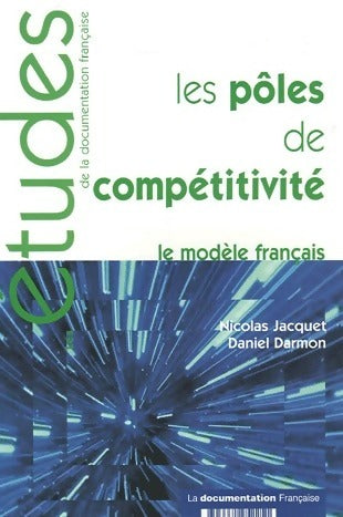 Livrenpoche : Etudes n°5225 : Les pôles de compétitivité - Nicolas Jacquet - Livre