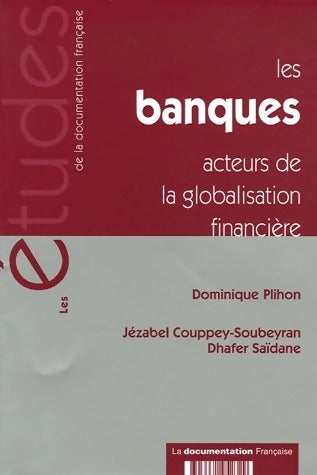 Livrenpoche : Les études n°5232 : Les banques - Dominique Plihon - Livre