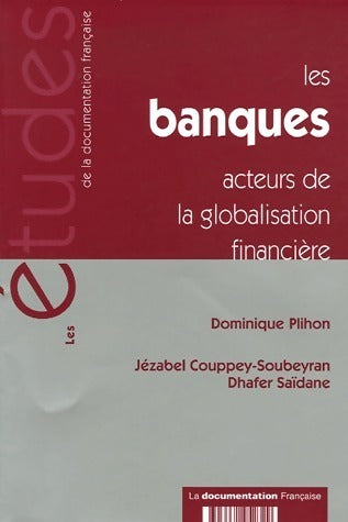 Les études n°5232 : Les banques - Dominique Plihon -  Les études - Livre