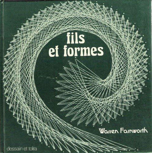 Fils et formes - Warren Farnworth - Livre