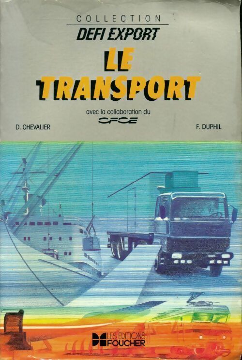 Livrenpoche : Le transport - F. Duphil - Livre