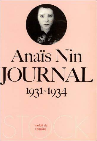 Livrenpoche : Journal Tome I : 1931-1934 - Anaïs Nin - Livre