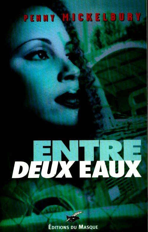Livrenpoche : Entre deux eaux - Penny Mickelbury - Livre