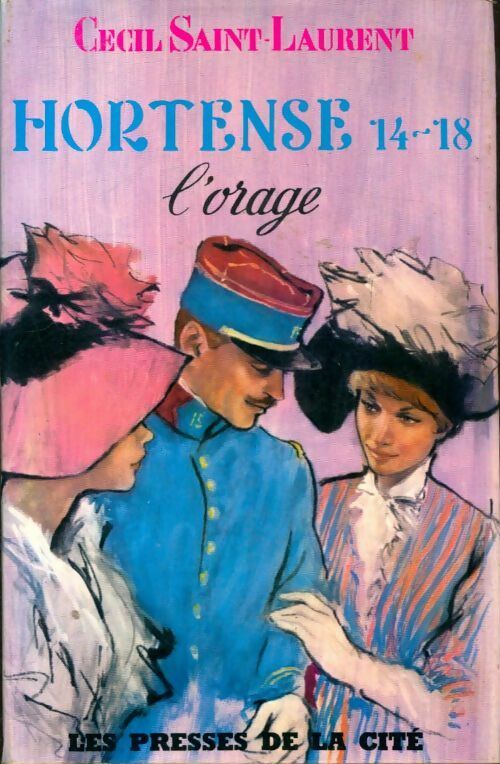 Livrenpoche : Hortense, 14-18 : L'orage - Cécil Saint-Laurent - Livre