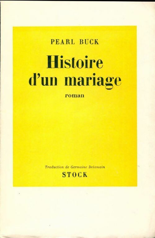 Livrenpoche : Histoire d'un mariage - Pearl Buck - Livre