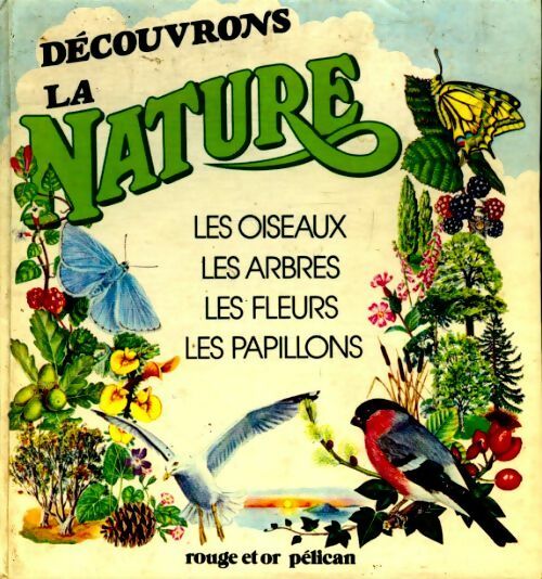 Livrenpoche : Découvrons la nature - Collectif - Livre