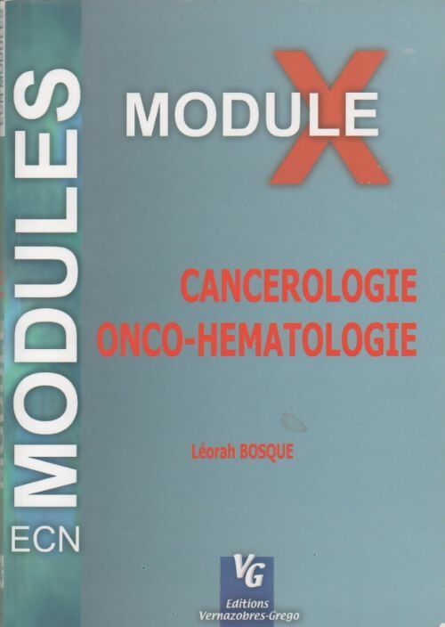 Livrenpoche : Cancérologie onco-hématologie - Léorah Bosqué - Livre
