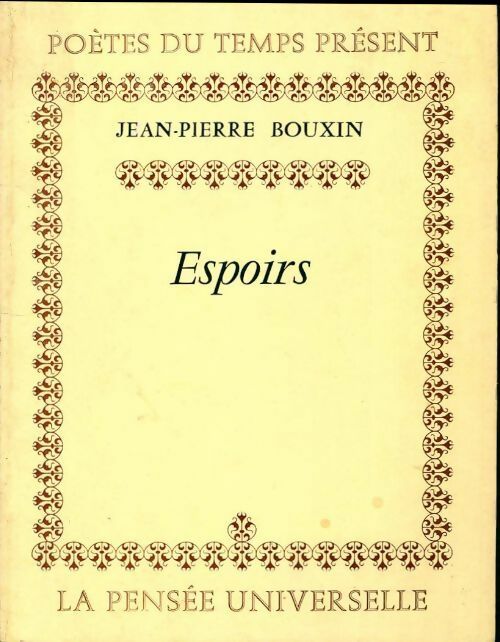 Livrenpoche : Espoirs - Jean-Pierre Bouxin - Livre