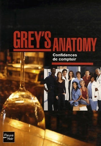 Livrenpoche : Grey's anatomy. Confidences de comptoir - Stacy Mckee - Livre