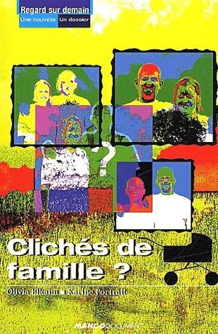 Livrenpoche : Clichés de famille ? - Olivia Elkaim - Livre