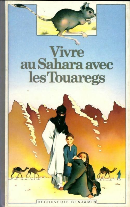 Livrenpoche : Vivre au Sahara avec les touaregs - Laurence Ottenheimer - Livre
