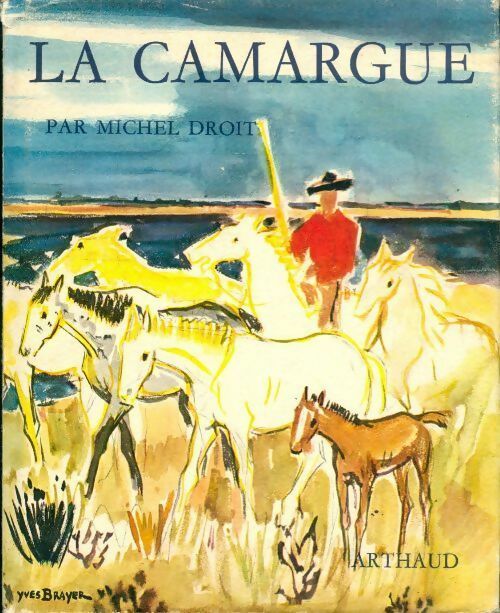 Livrenpoche : La camargue - Michel Droit - Livre
