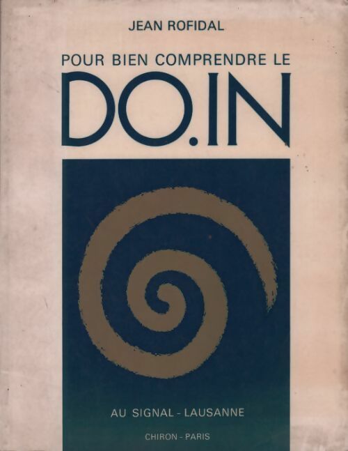 Livrenpoche : Pour bien comprendre le do. In Tome II - Jean Rofidal - Livre