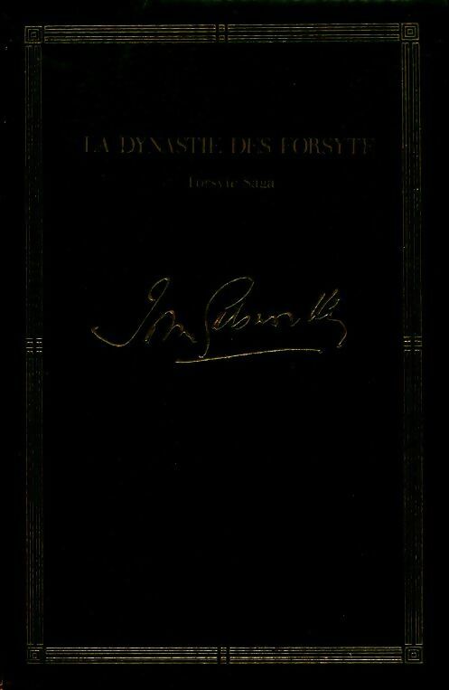 Livrenpoche : La dynastie des Forsyte (Forsyte Saga) - John Galsworthy - Livre