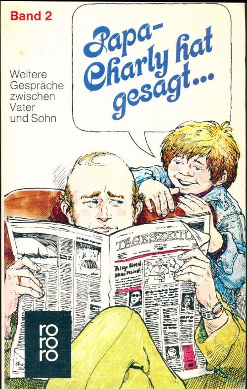Papa Charly hat gesagt Tome II - Collectif - Livre