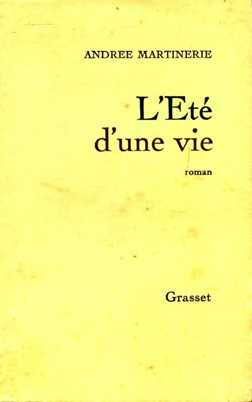 Livrenpoche : L'été d'une vie - Andrée Martinerie - Livre