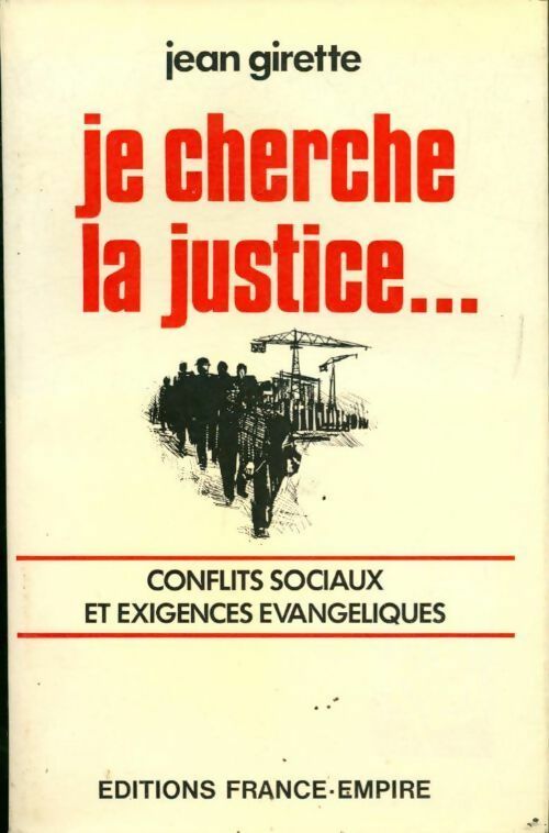 Livrenpoche : Je cherche la justice - Jean Girette - Livre