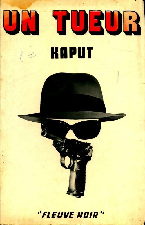 Livrenpoche : Un tueur - Kaput - Livre