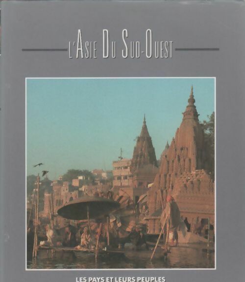 Livrenpoche : L'asie du sud-ouest - Collectif - Livre