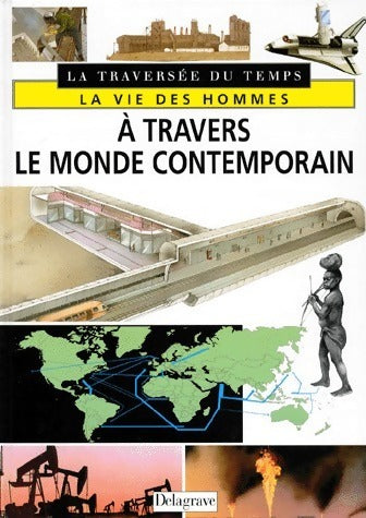Livrenpoche : La vie des hommes à travers le monde contemporain - Andrea Due - Livre