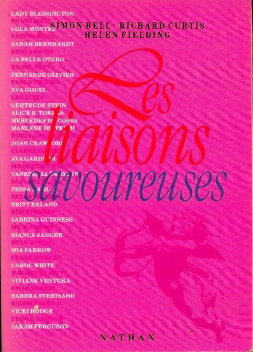 Livrenpoche : Les liaisons savoureuses - Collectif, Helen Fielding, Simon Bell, Richard Curtis - Livre