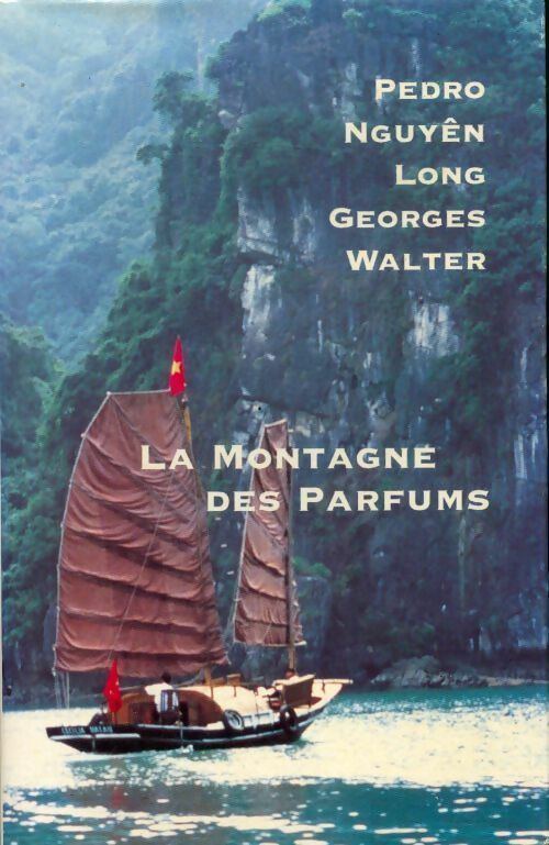 Livrenpoche : La montagne des parfums - Pedro N'Guyen - Livre