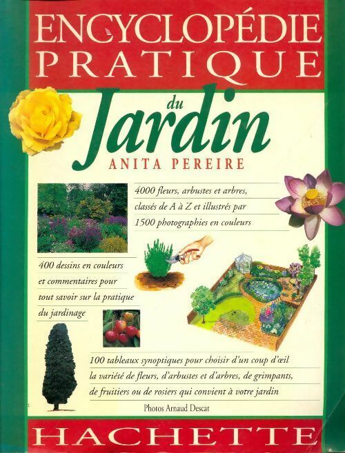Livrenpoche : Encyclopédie pratique du jardin - Anita Pereire - Livre