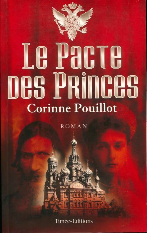 Livrenpoche : Le pacte des princes - Corinne Pouillot - Livre