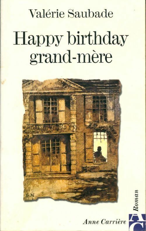 Livrenpoche : Happy birthday Grand-Mère - Valérie Saubade - Livre
