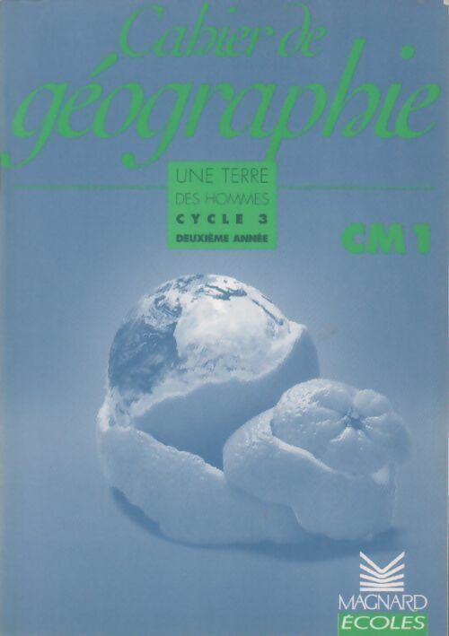 Livrenpoche : Une terre des hommes cycle 3. Géographie CM2 - Olivier Belbéoch - Livre