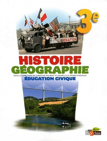 Livrenpoche : Histoire-géographie, éducation civique 3e - Collectif - Livre