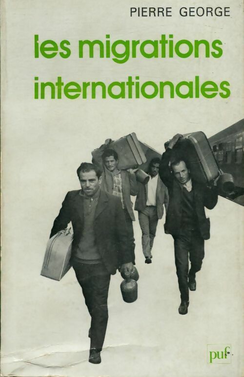 Livrenpoche : Les migrations internationales - Pierre George - Livre